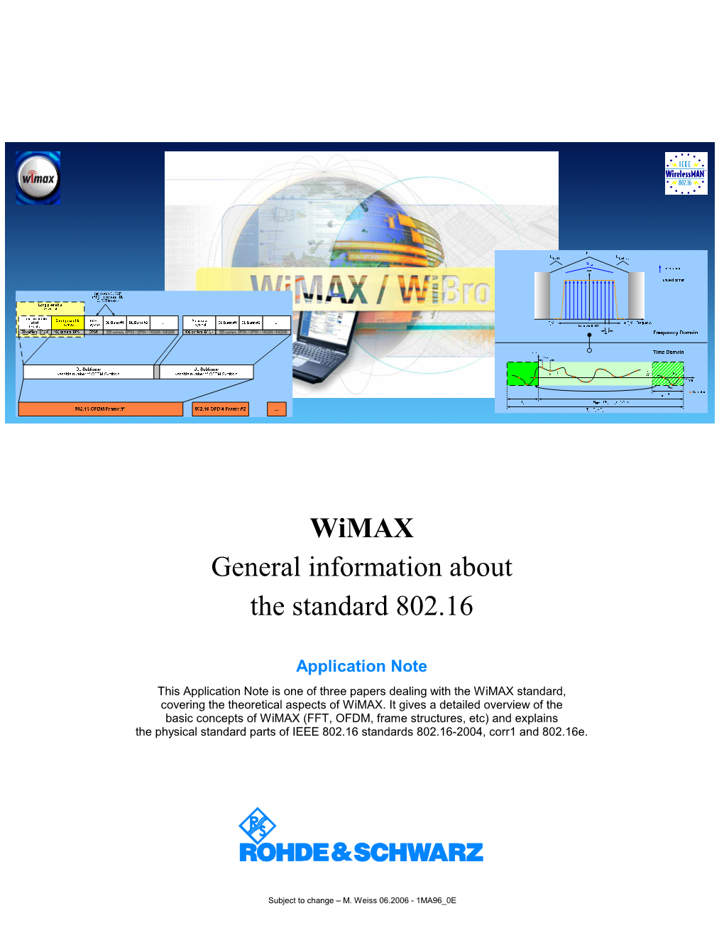 Wimax General Information About the Standard 802.16