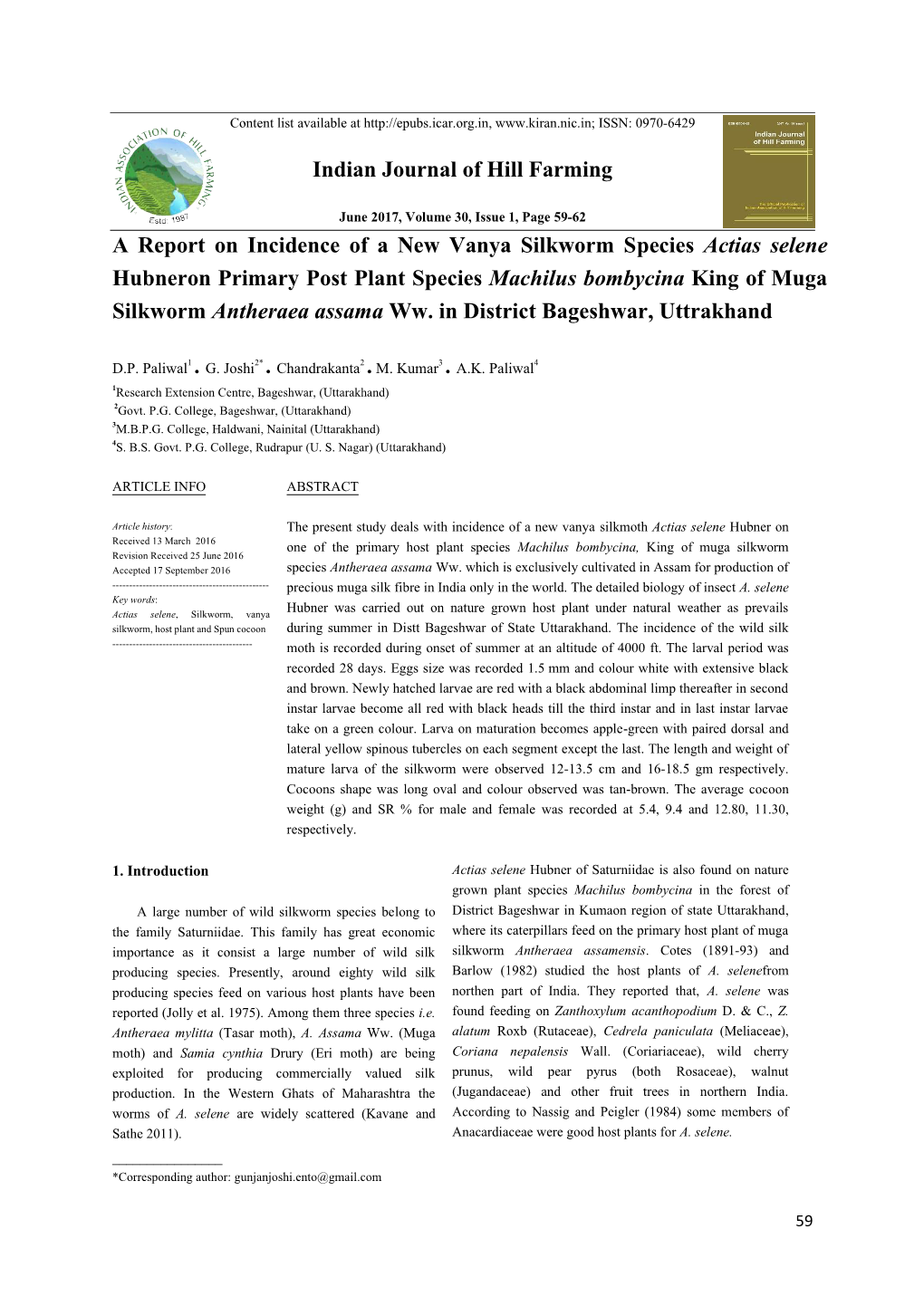 A Report on Incidence of a New Vanya Silkworm Species Actias Selene Hubner on Primary Post