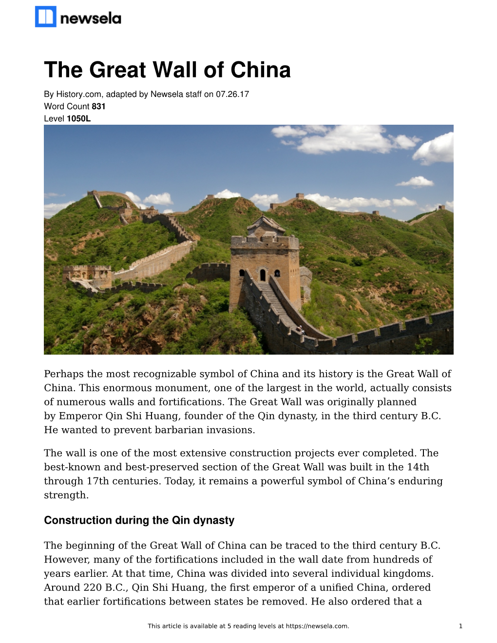 The Great Wall of China by History.Com, Adapted by Newsela Staff on 07.26.17 Word Count 831 Level 1050L