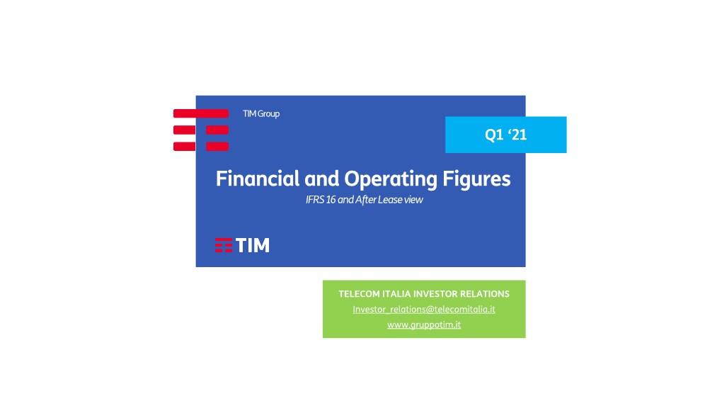 Q1 '21 Financial and Operating Figures