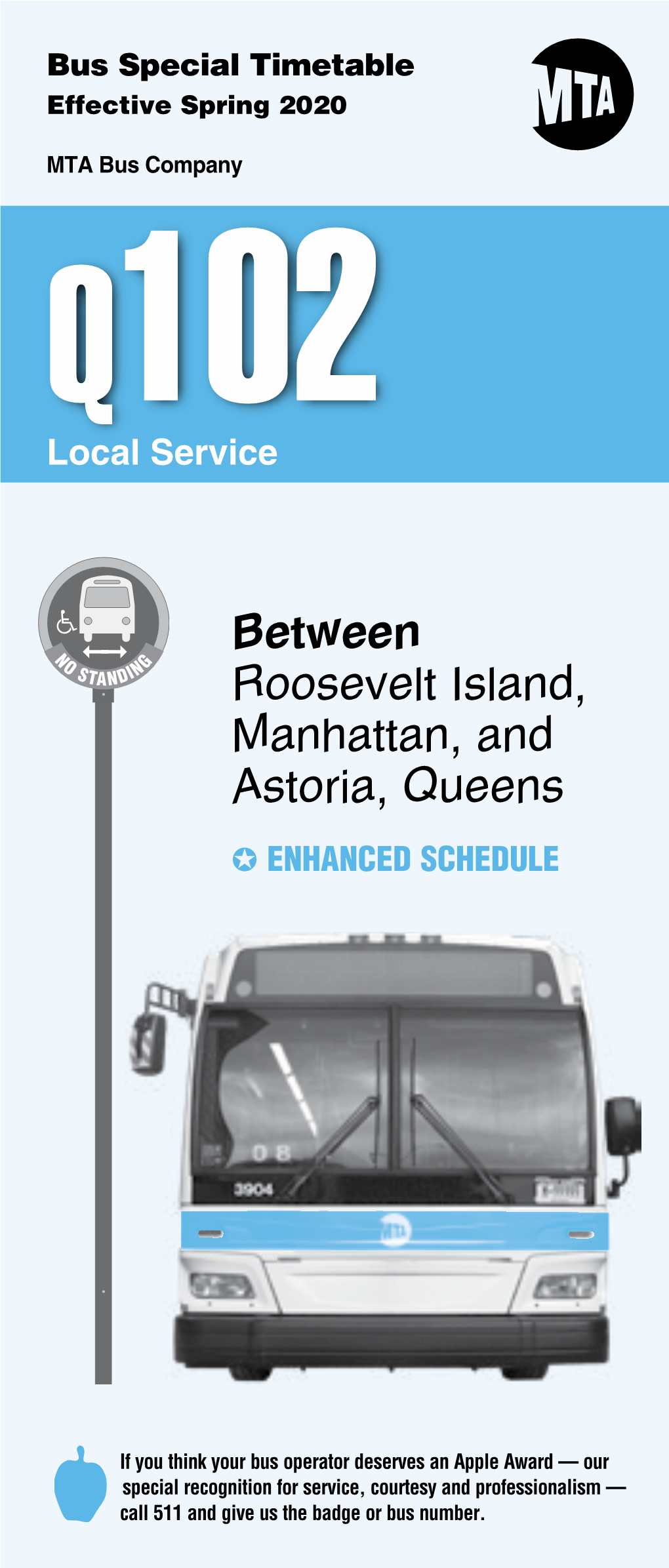 Between Roosevelt Island, Manhattan, and Astoria, Queens J ENHANCED SCHEDULE