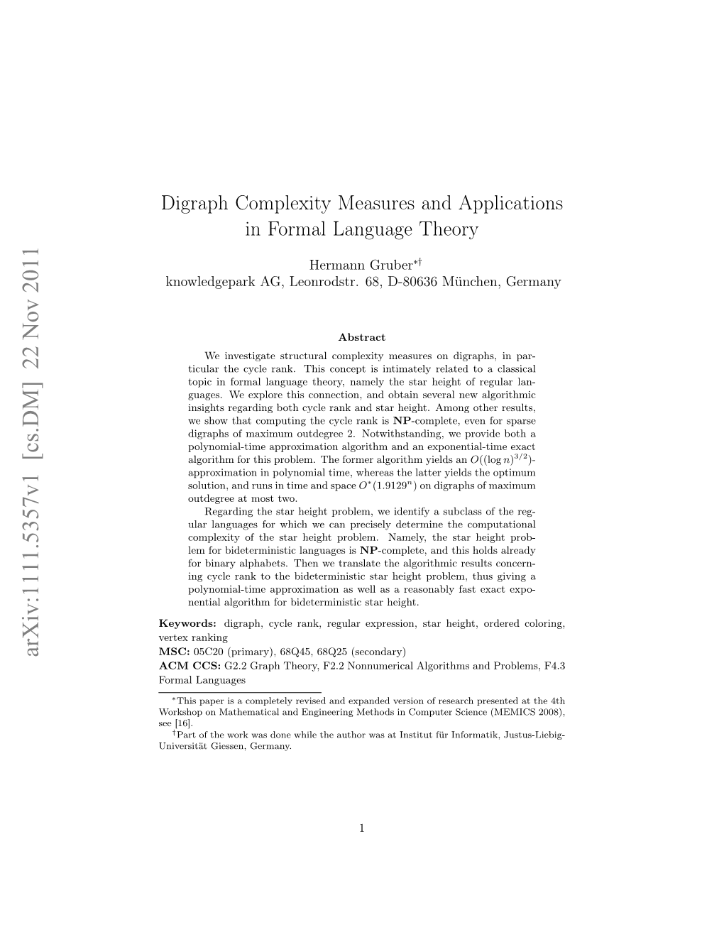 Digraph Complexity Measures and Applications in Formal Language Theory