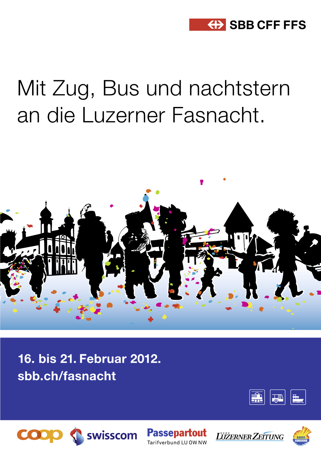 Mit Zug, Bus Und Nachtstern an Die Luzerner Fasnacht