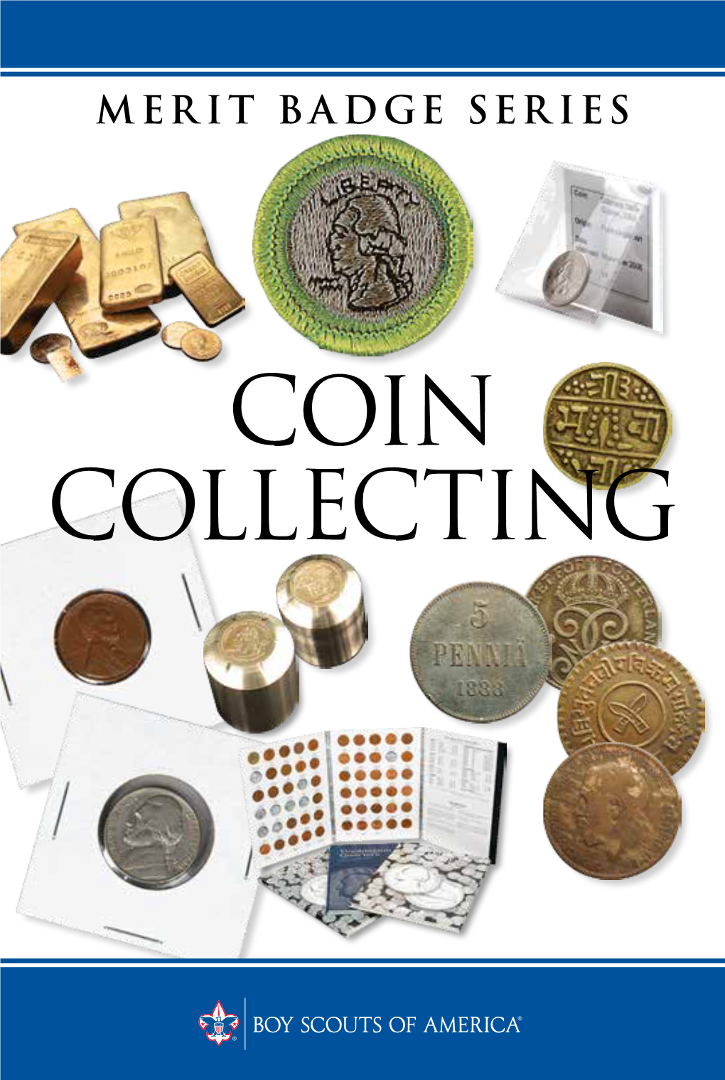 Coin Collecting Boy Scouts of America Merit Badge Series