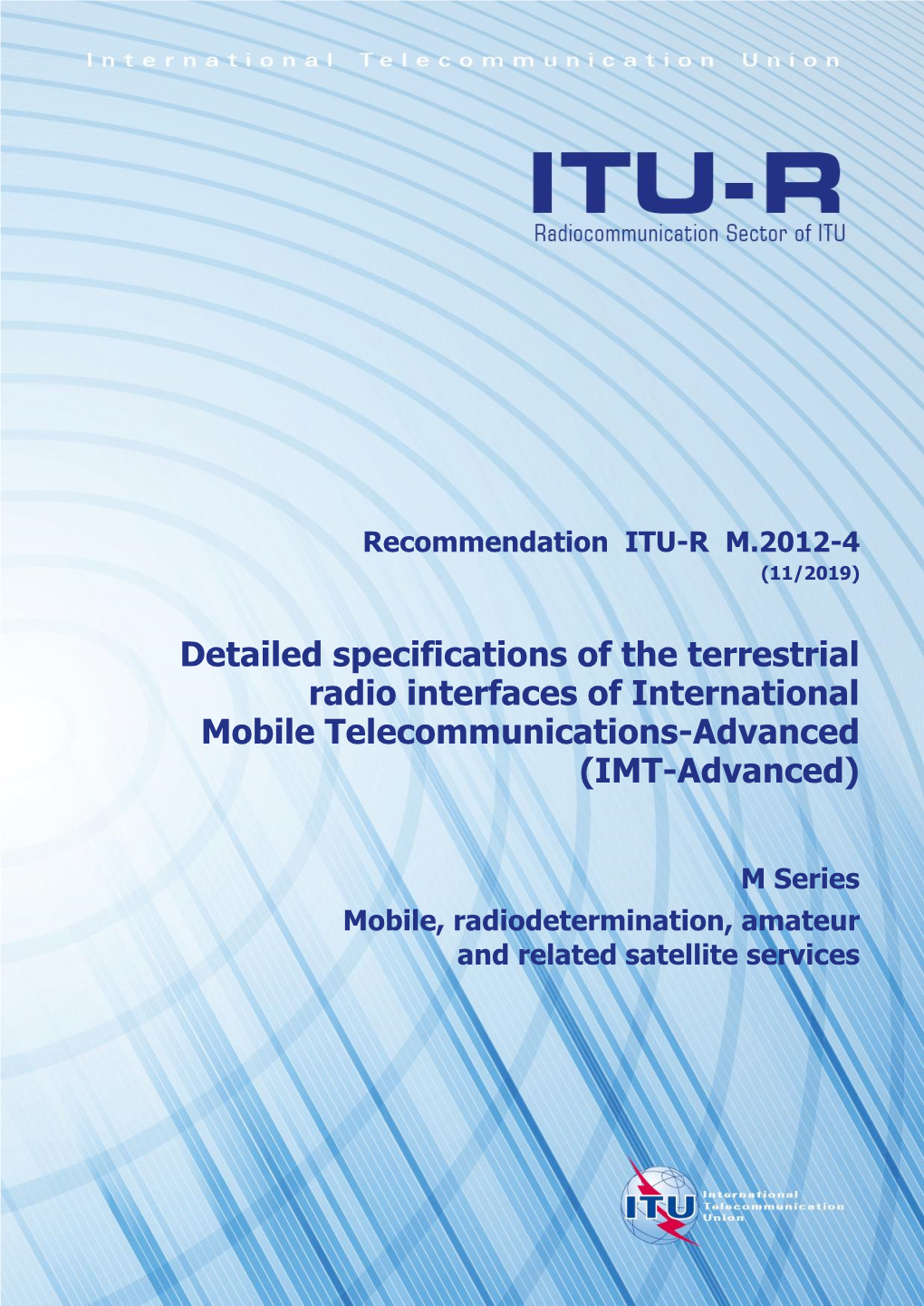 Recommendation ITU-R M.2012-4 (11/2019)