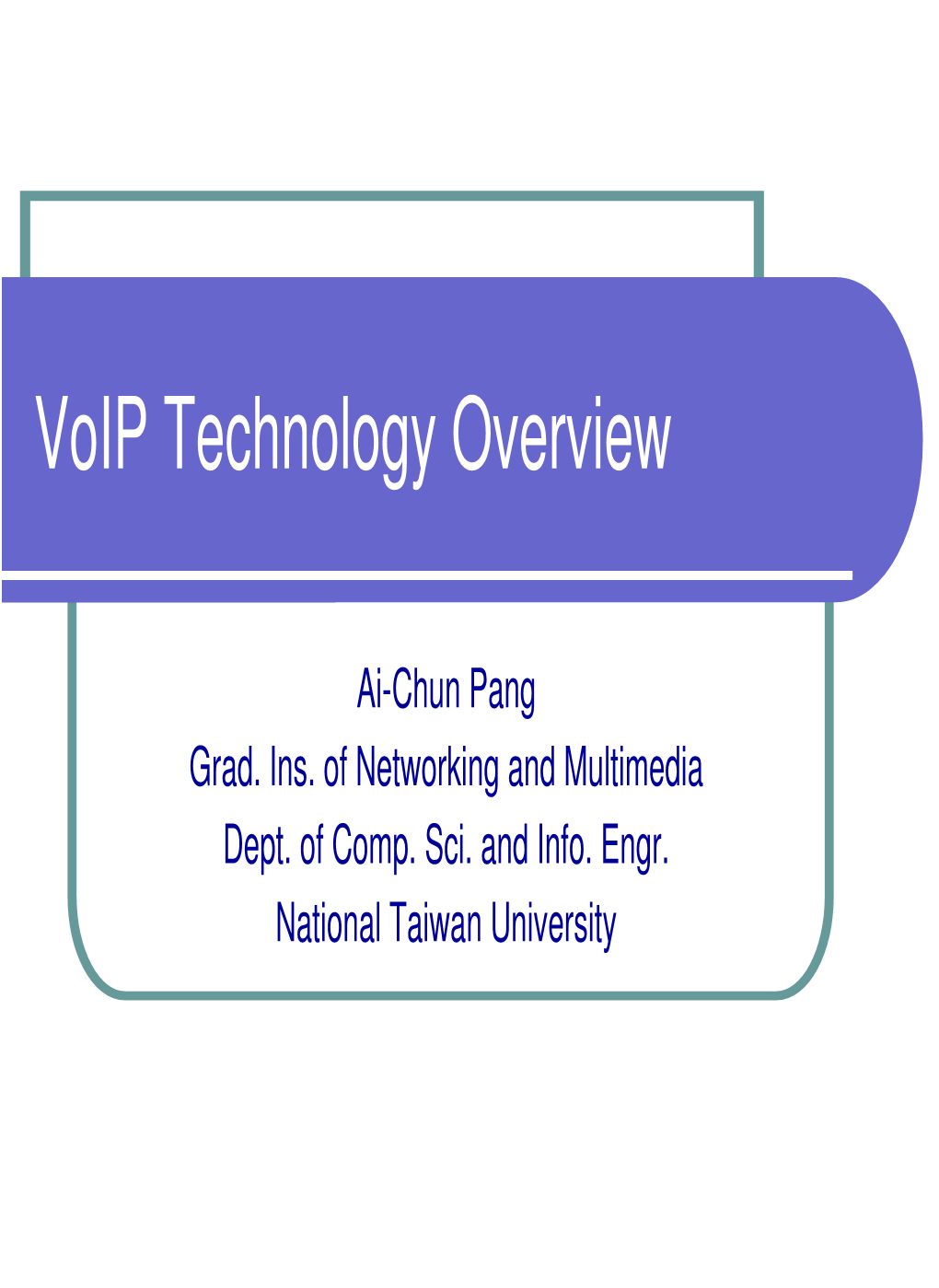 Voip Technology Overview