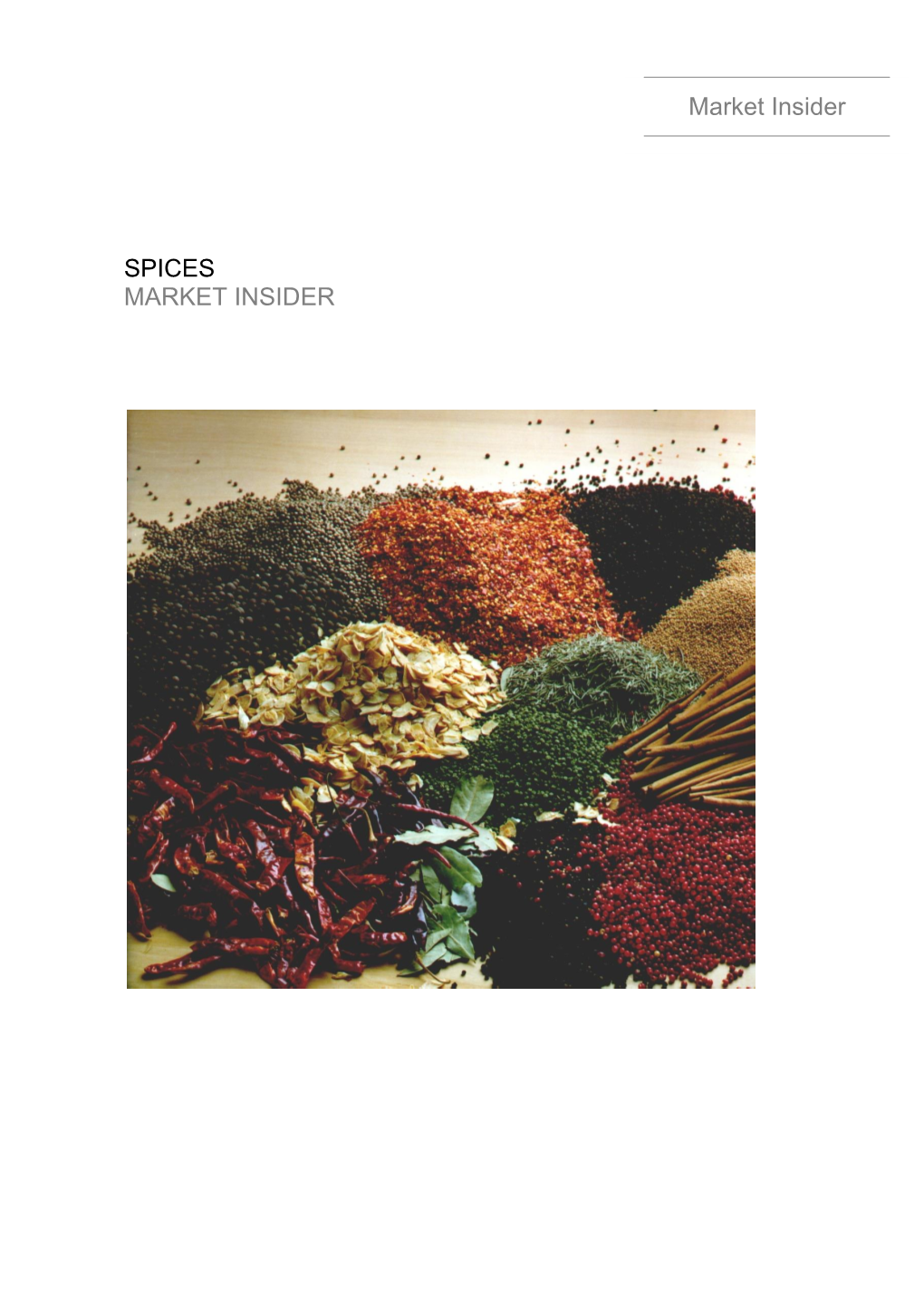 Market Insider SPICES MARKET INSIDER