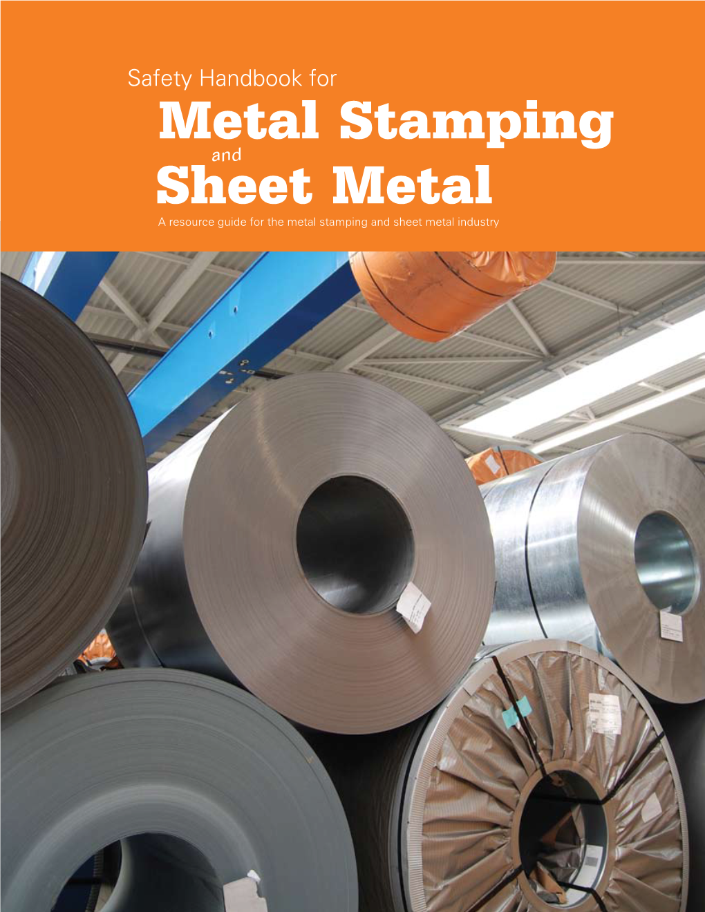 Safety Handbook for Metal Stamping Sheet Metal