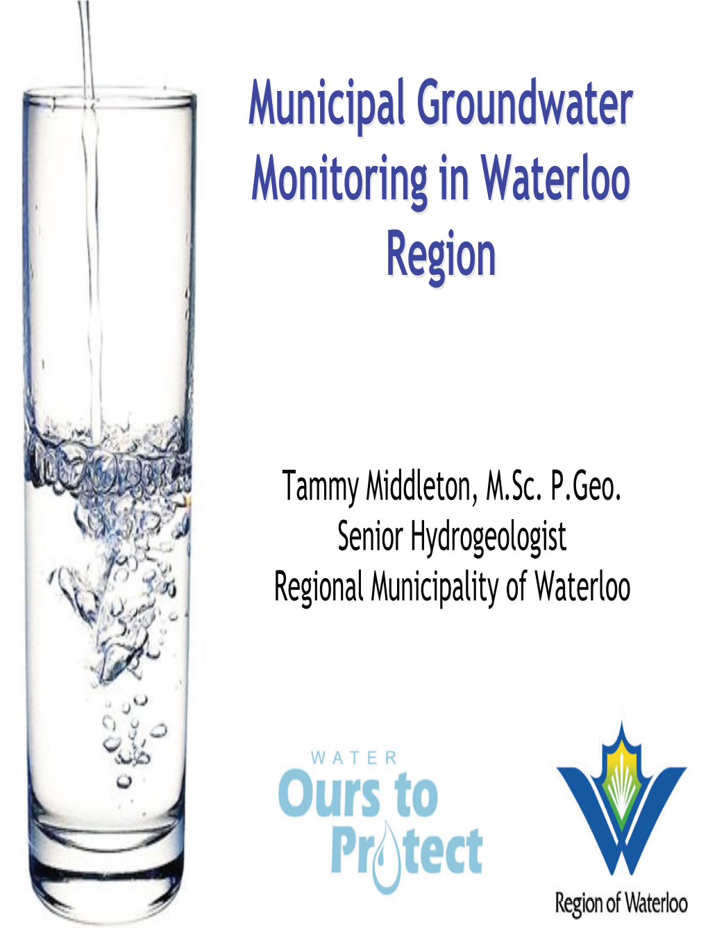 Municipal Groundwater Monitoring in Waterloo Region