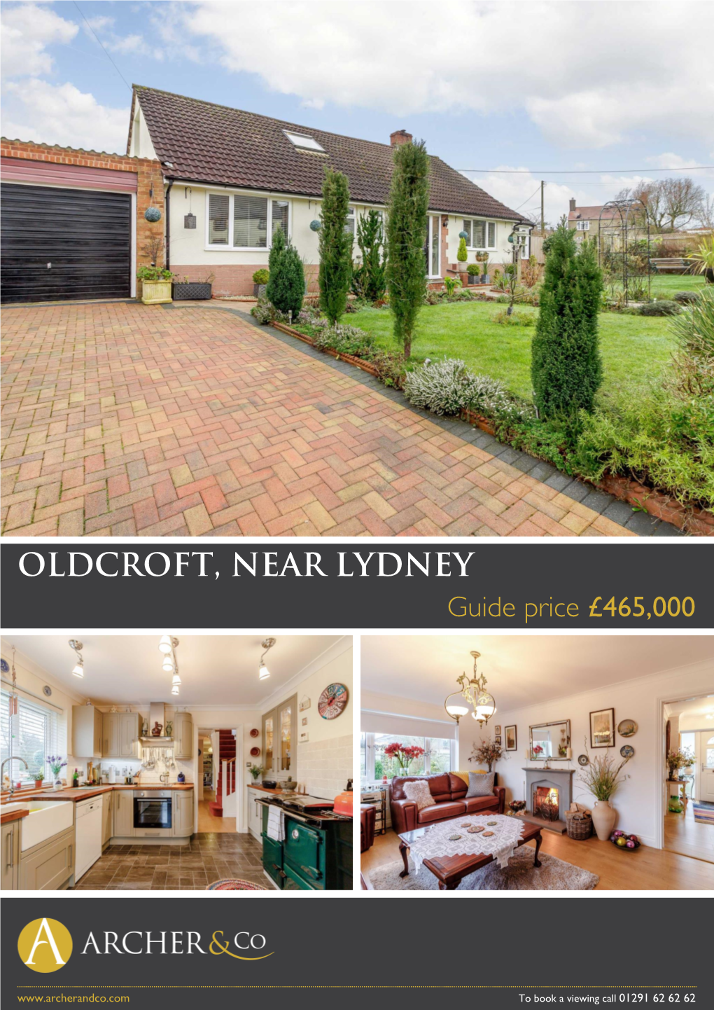 OLDCROFT, NEAR LYDNEY Guide Price £465,000