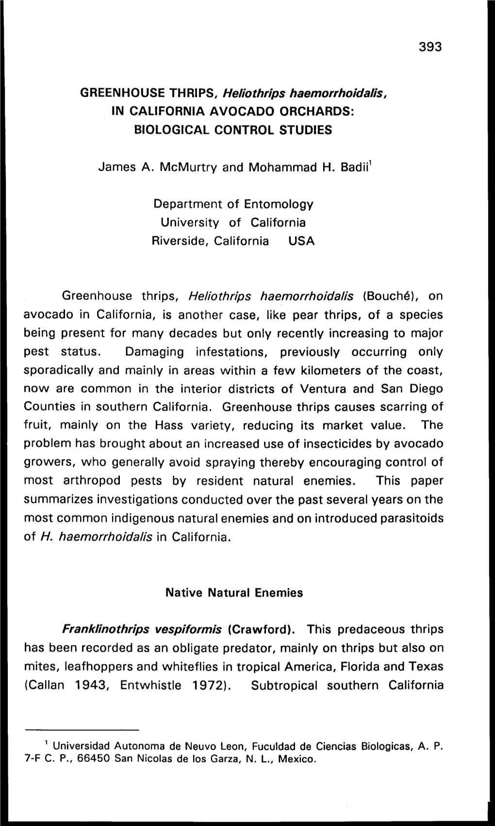 GREENHOUSE THRIPS, Heliothrips Haemorrhoidalis, in CALIFORNIA AVOCADO ORCHARDS: BIOLOGICAL CONTROL STUDIES