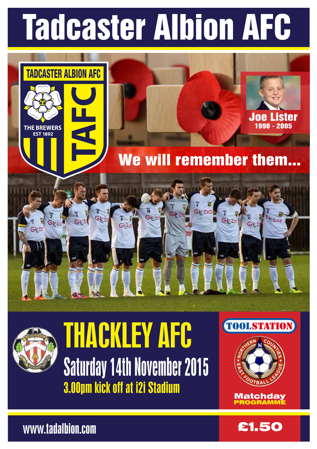 THACKLEY AFC Saturday 14Th November 2015 3.00Pm Kick Off at I2i Stadium Matchday PROGRAMME