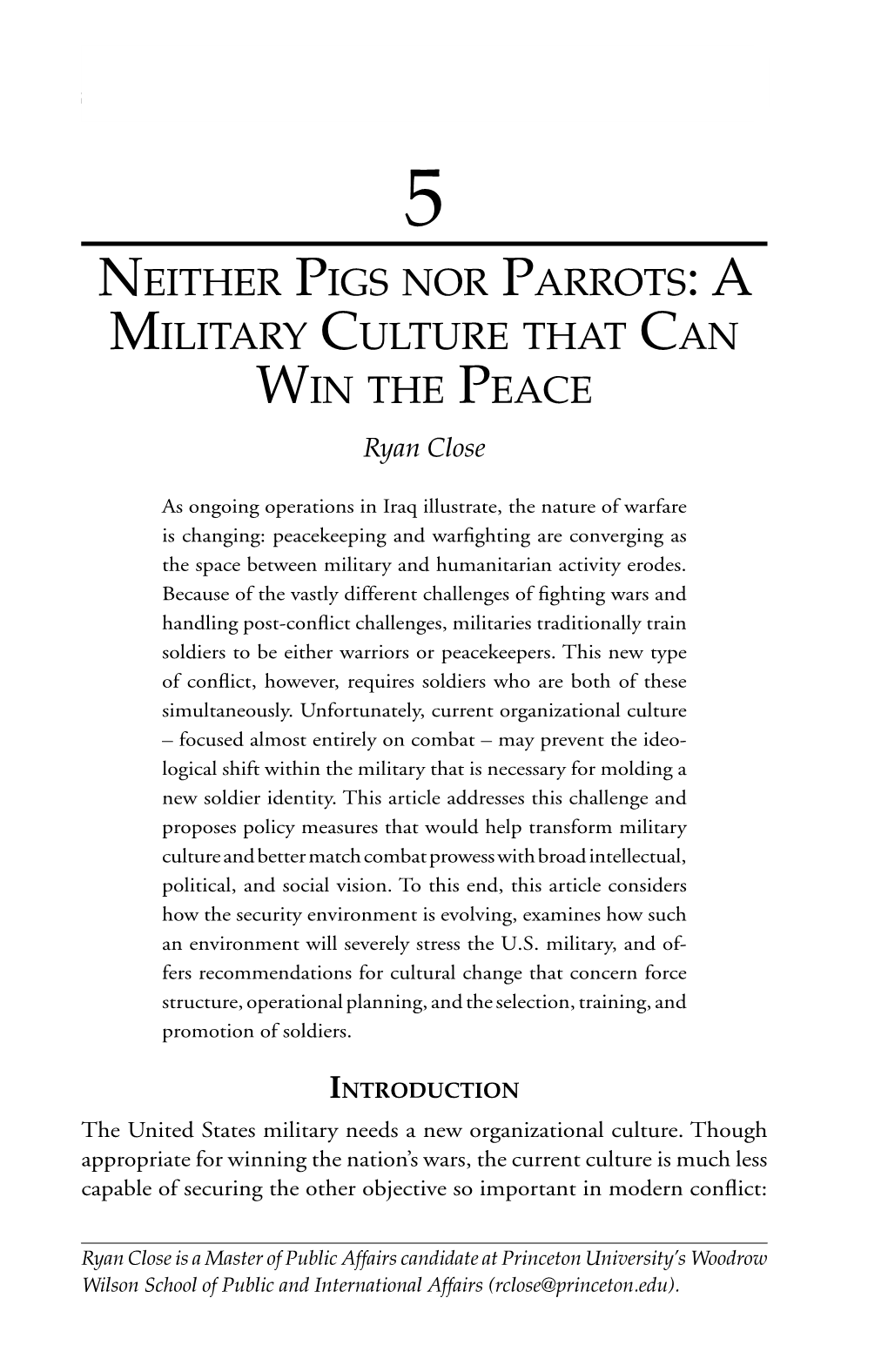 Neither Pigs Nor Parrots: a Military Culture That Can Win the Peace Ryan Close