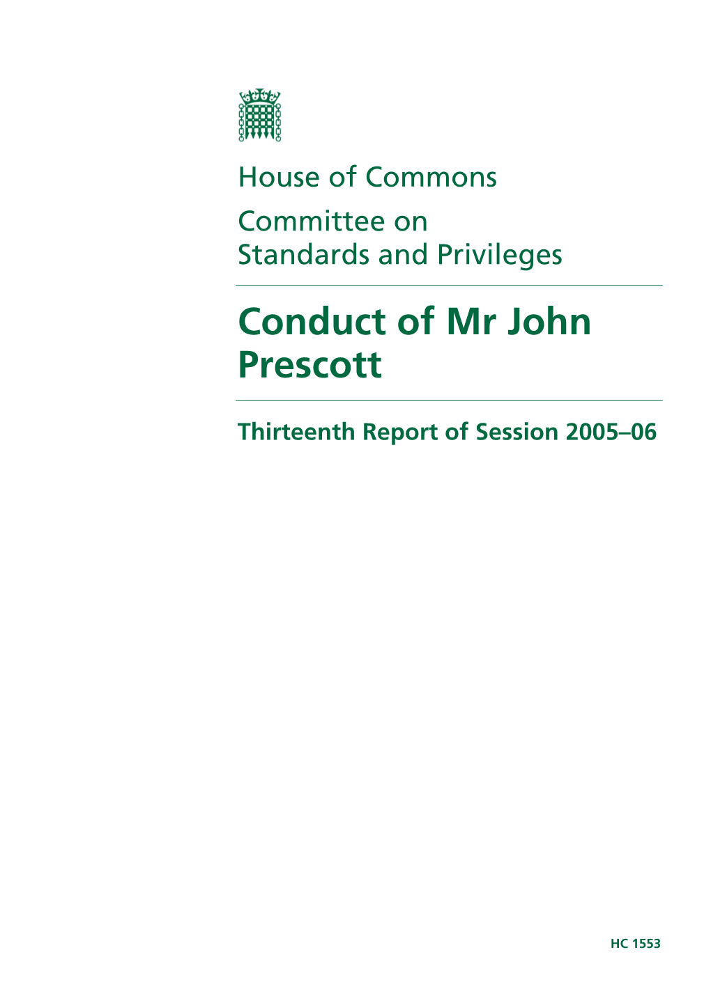 Conduct of Mr John Prescott