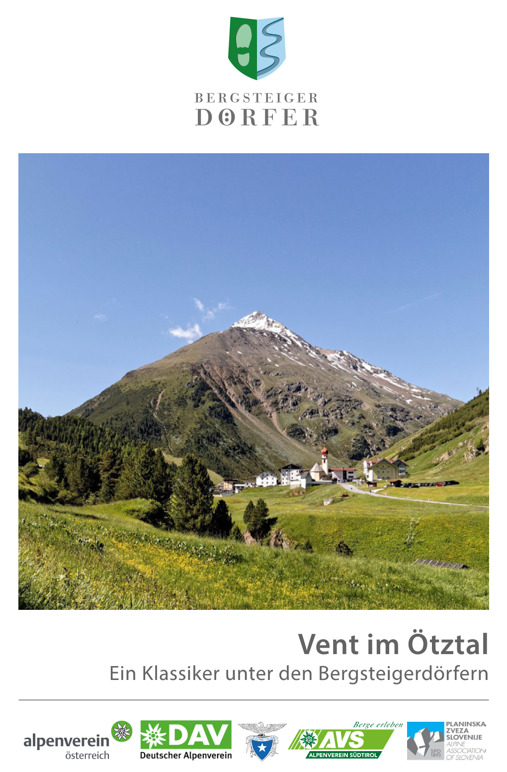 Vent Im Ötztal Ein Klassiker Unter Den Bergsteigerdörfern PEFC Zertifiziert