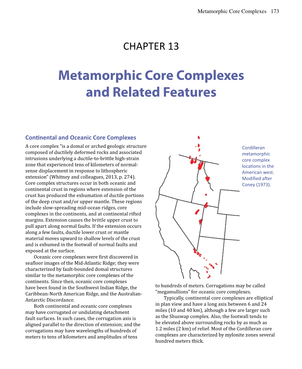 Metamorphic Core Complexes and Related Features