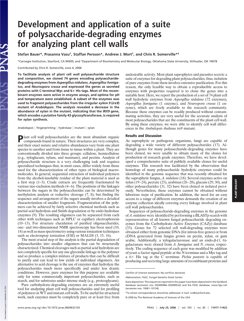 Development and Application of a Suite of Polysaccharide-Degrading Enzymes for Analyzing Plant Cell Walls