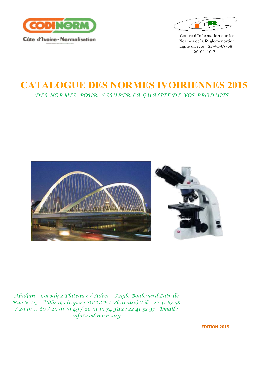 Catalogue Des Normes Ivoiriennes 2015 Des Normes Pour Assurer La Qualite De Vos Produits