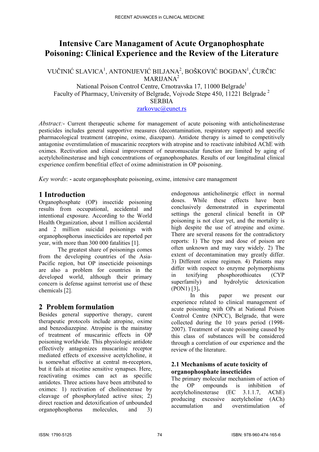 Intensive Care Managament of Acute Organophosphate Poisoning: Clinical Experience and the Review of the Literature