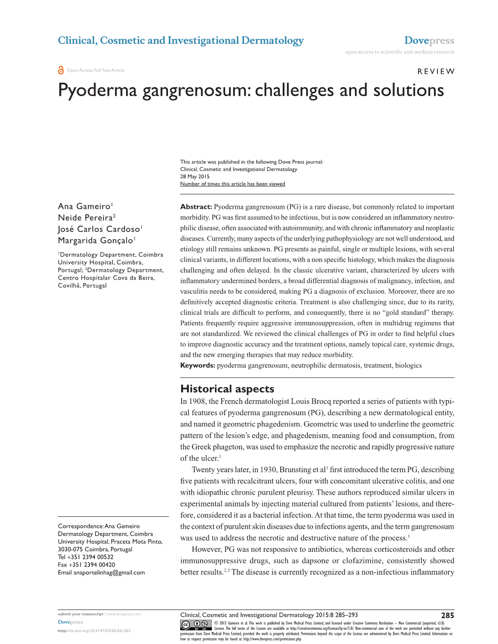 Pyoderma Gangrenosum: Challenges and Solutions