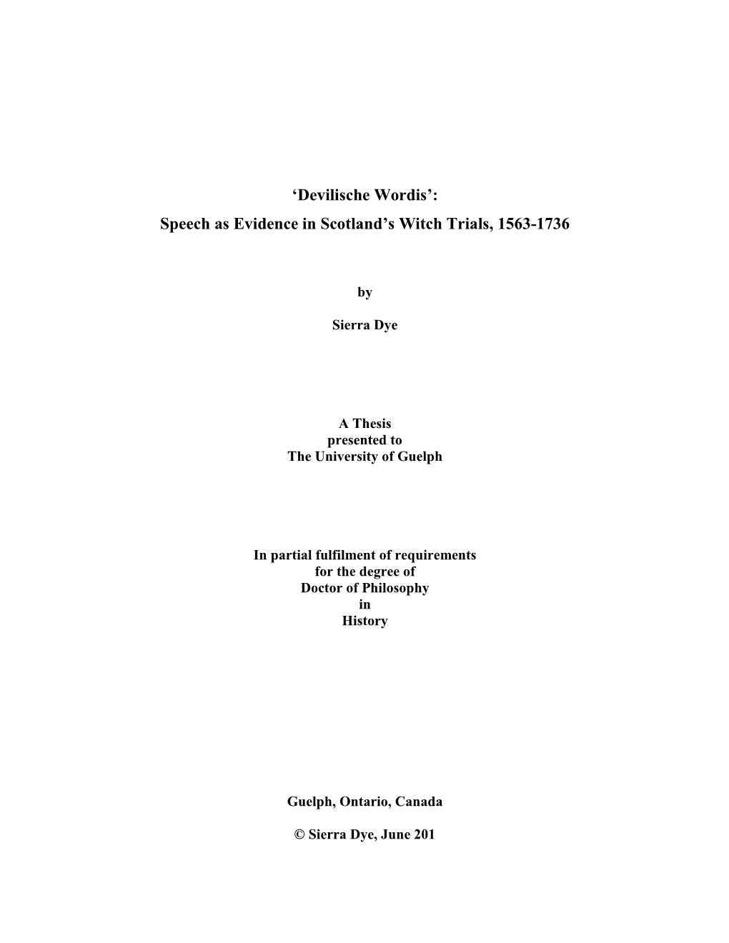 'Devilische Wordis': Speech As Evidence in Scotland's Witch Trials