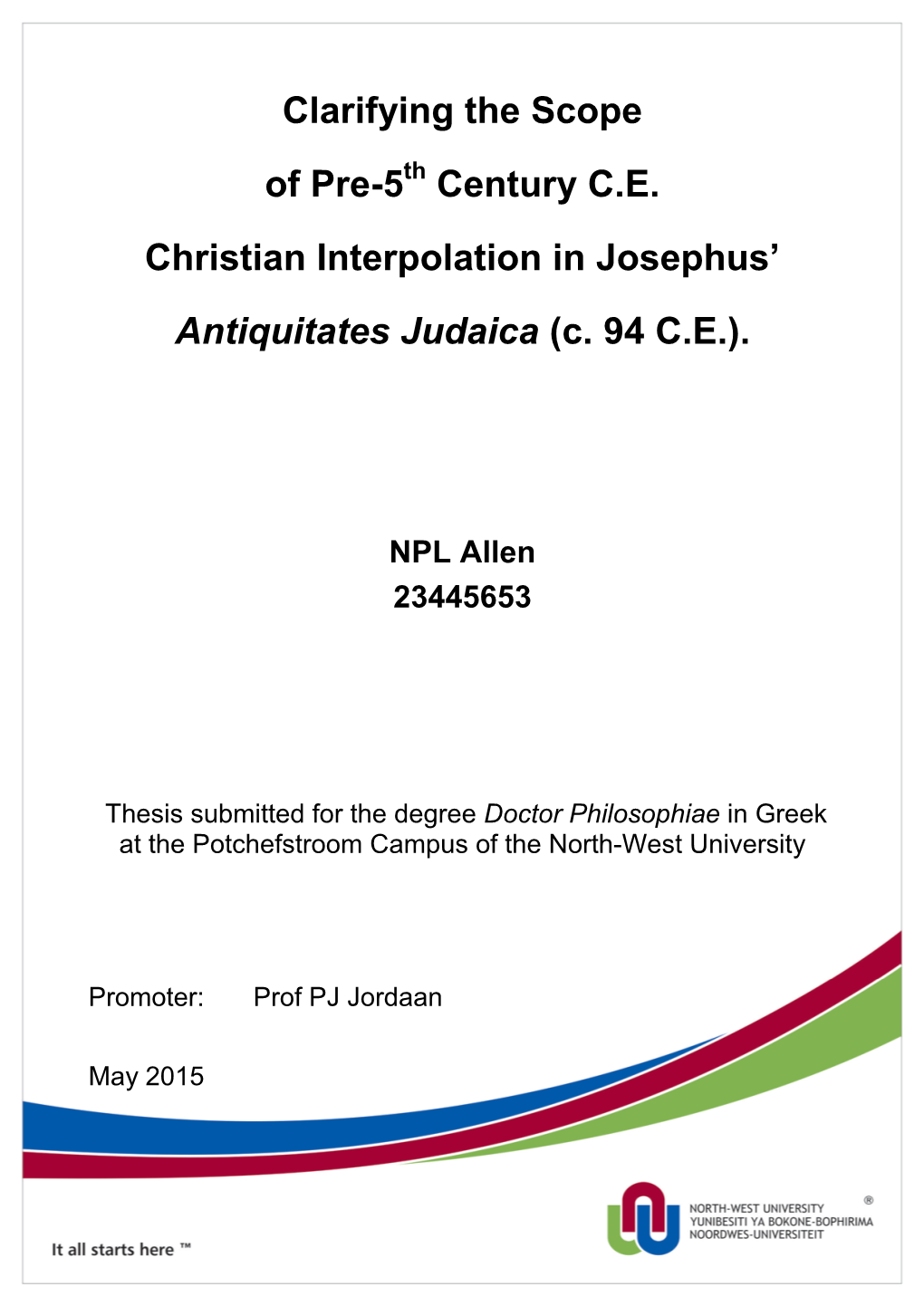 Century CE Christian Interpolation in Josephus' Antiquitates Judaica