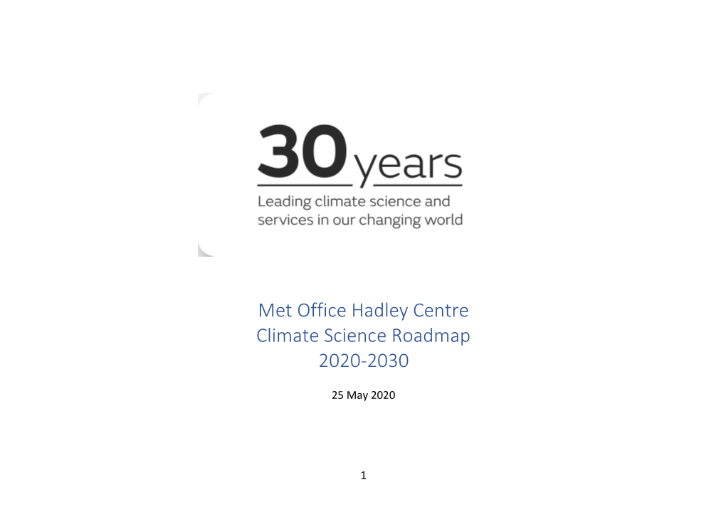 Met Office Hadley Centre Climate Science Roadmap 2020-2030