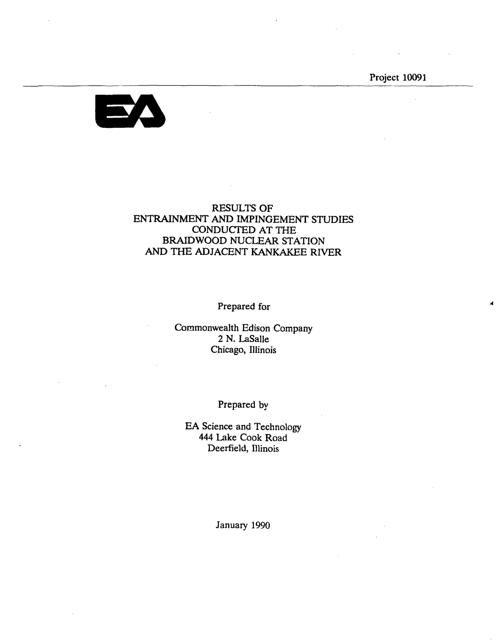 Results of Entrainment and Impingement Studies Conducted at the Braidwood Nuclear Station and the Adjacent Kankakee River