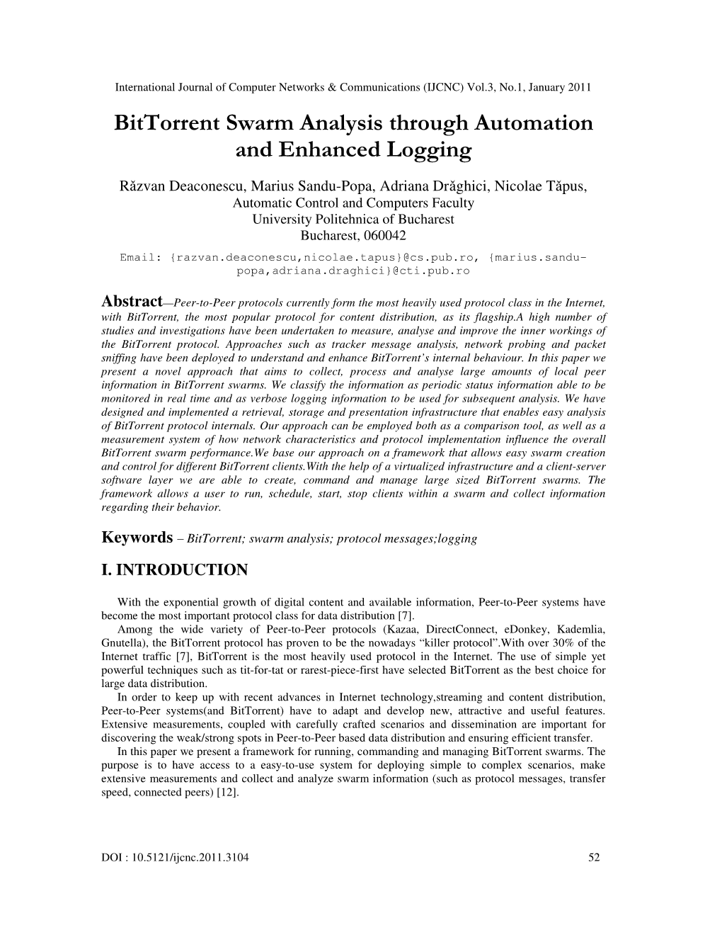 Bittorrent Swarm Analysis Through Automation and Enhanced Logging