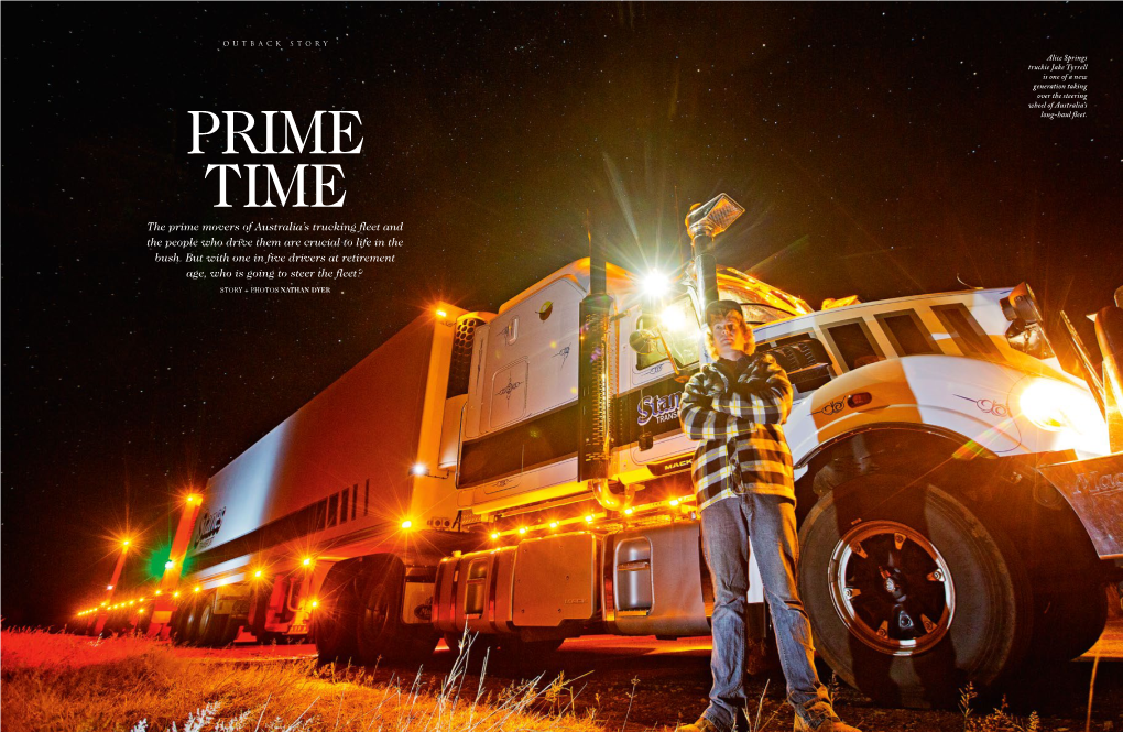 The Prime Movers of Australia's Trucking Fleet and the People Who