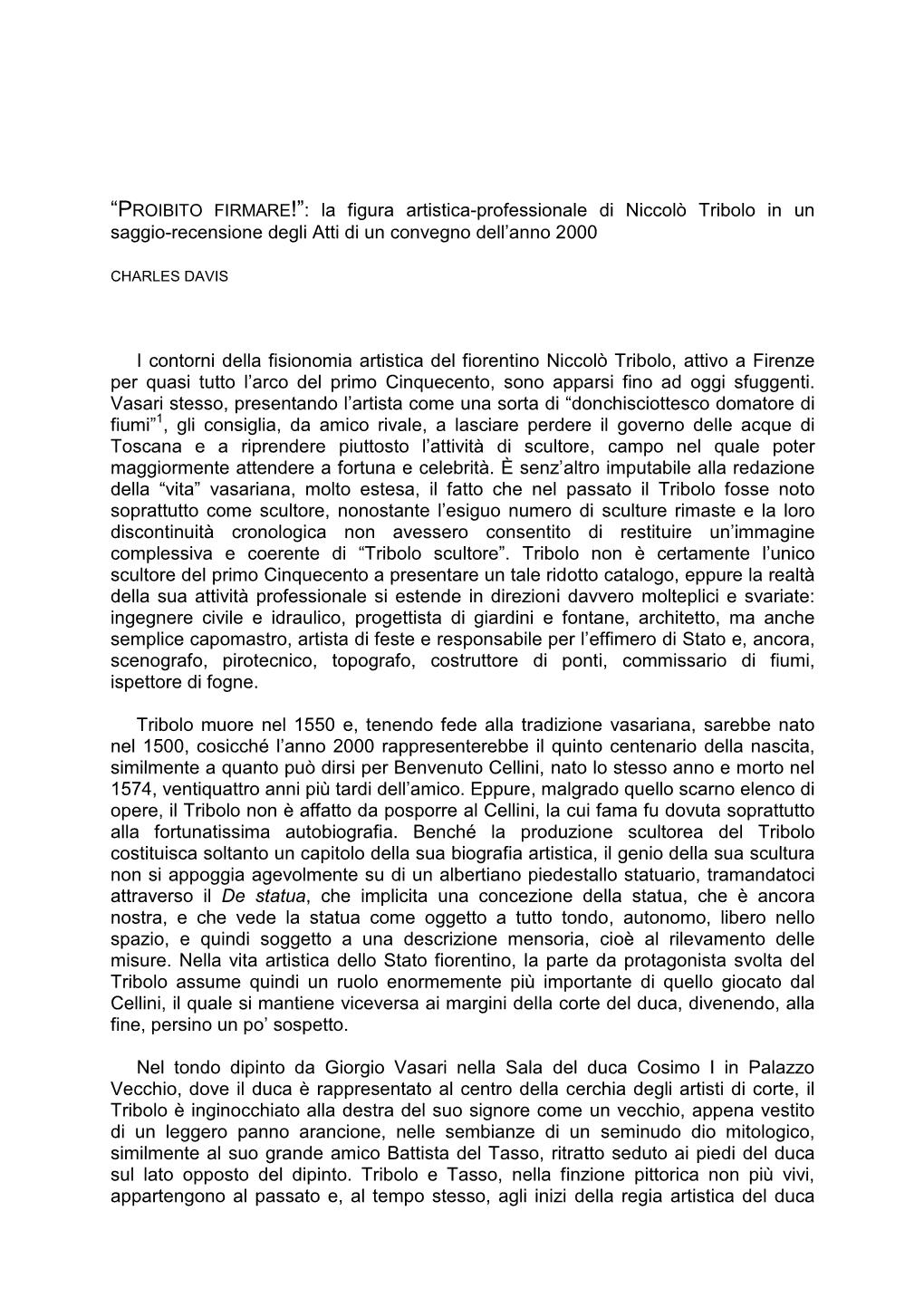 La Figura Artistica-Professionale Di Niccolò Tribolo in Un Saggio-Recensione Degli Atti Di Un Convegno Dell’Anno 2000