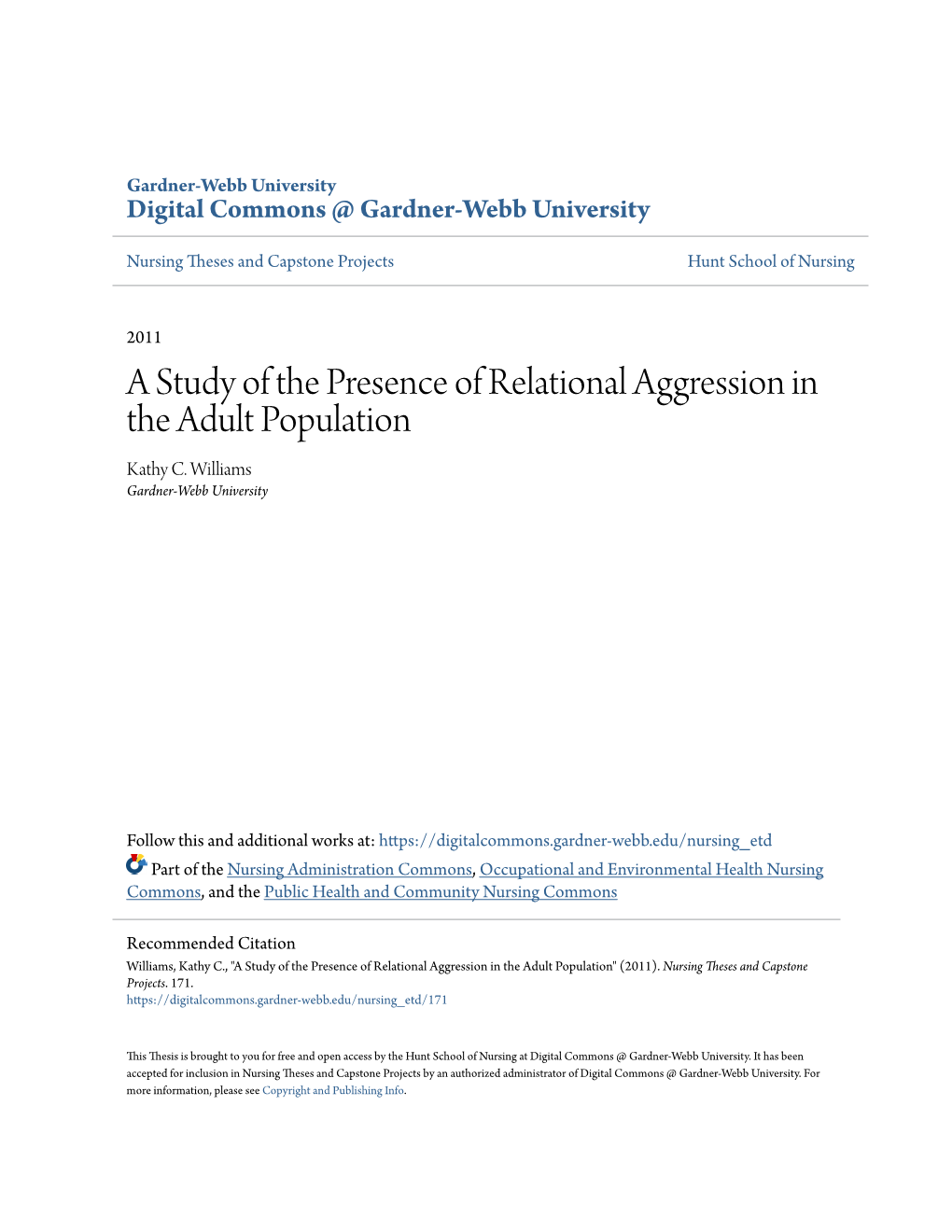 A Study of the Presence of Relational Aggression in the Adult Population Kathy C