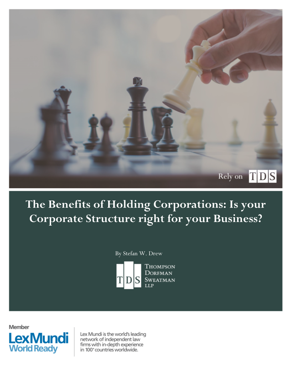 The Benefits of Holding Corporations: Is Your Corporate Structure Right for Your Business?