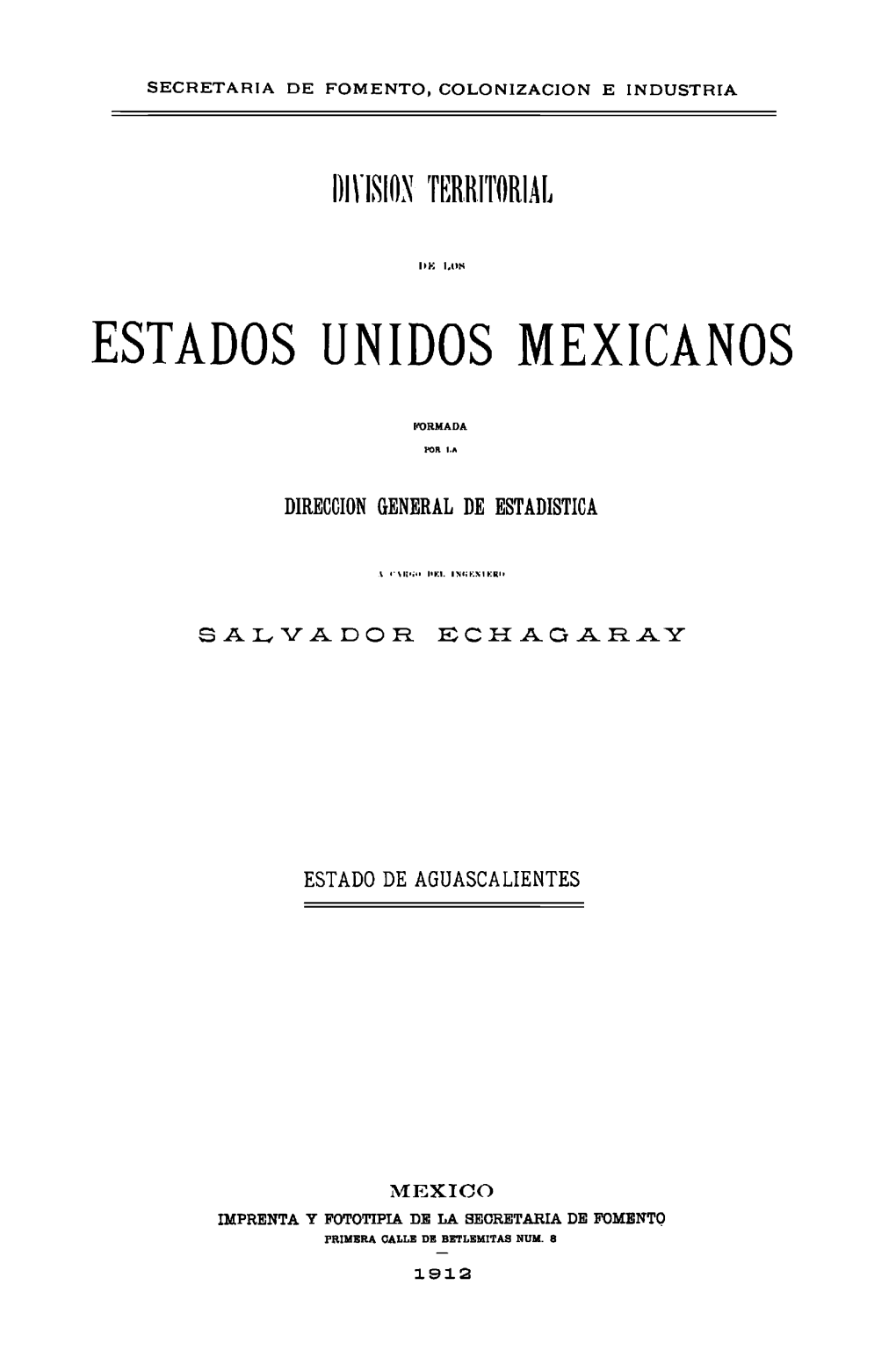 División Territorial De Los Estados Unidos Mexicanos Aguascalientes