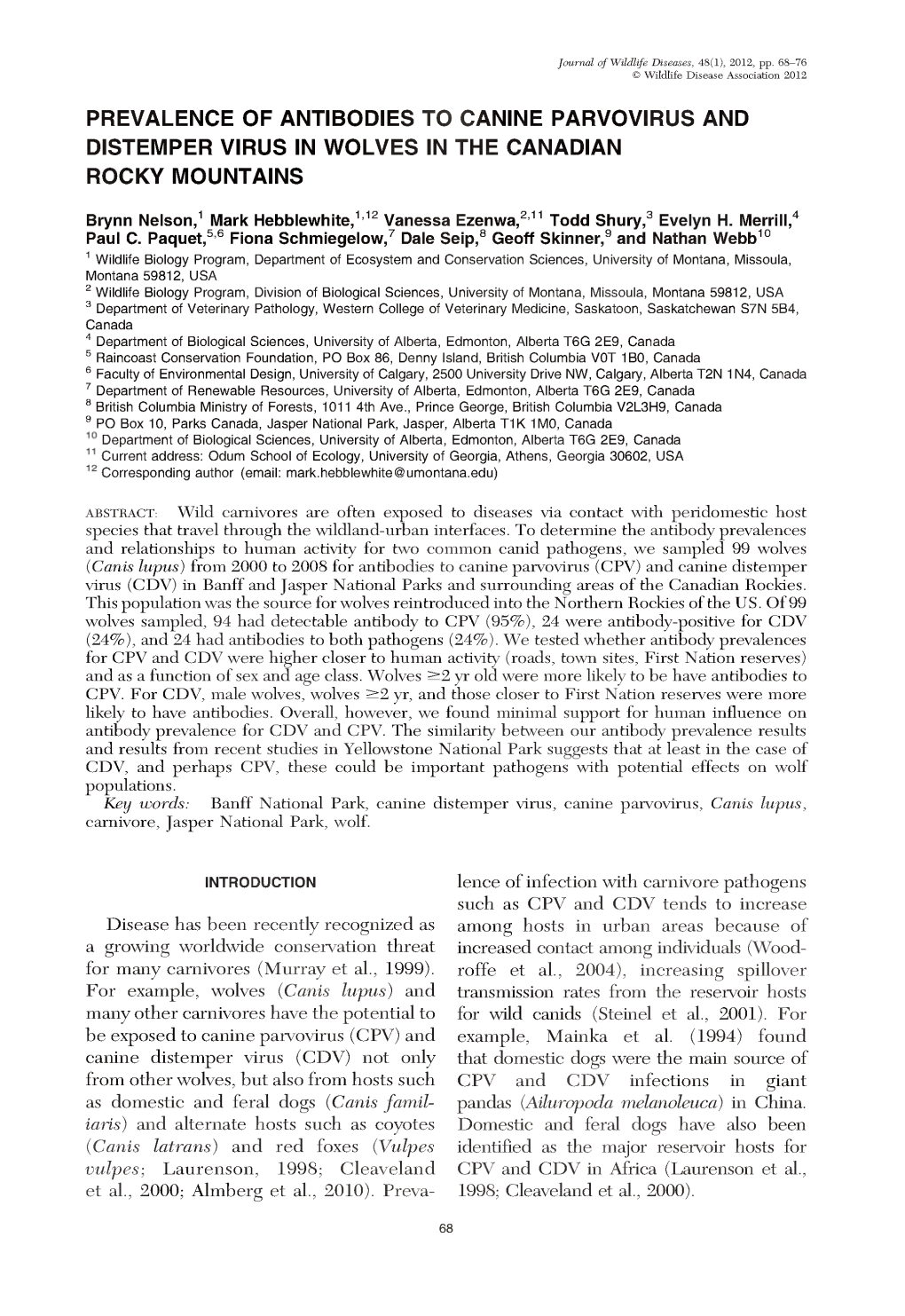 Prevalence of Antibodies to Canine Parvovirus and Distemper Virus in Wolves in the Canadian Rocky Mountains