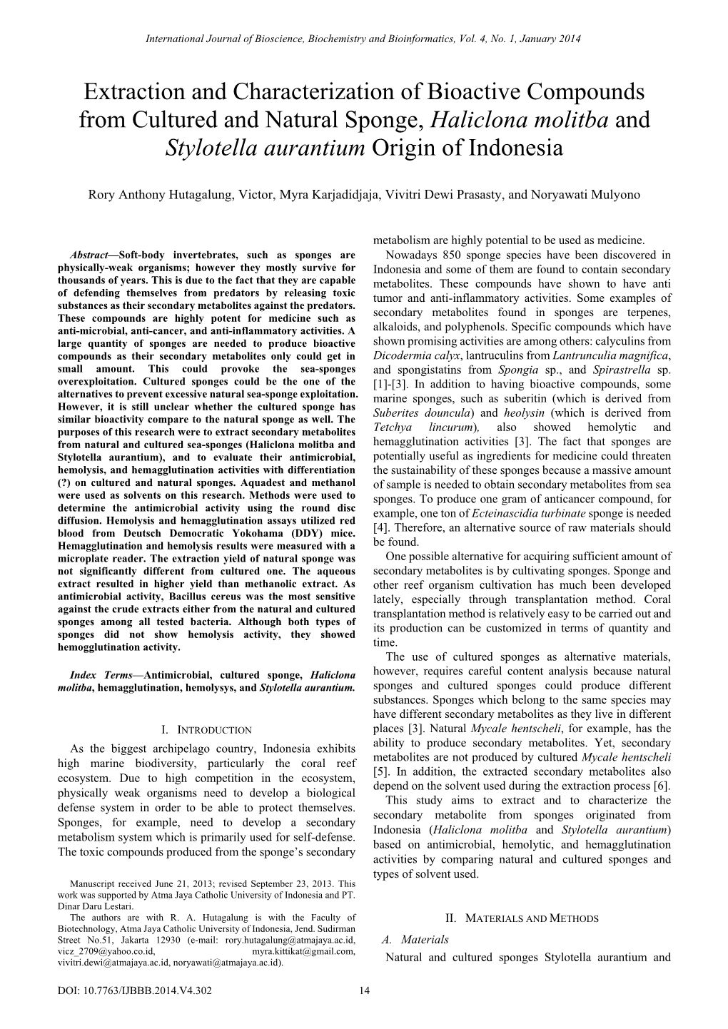 Extraction and Characterization of Bioactive Compounds from Cultured and Natural Sponge, Haliclona Molitba and Stylotella Aurantium Origin of Indonesia