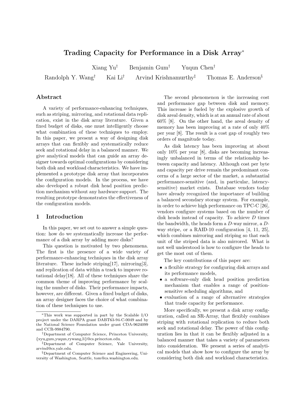 Trading Capacity for Performance in a Disk Array∗