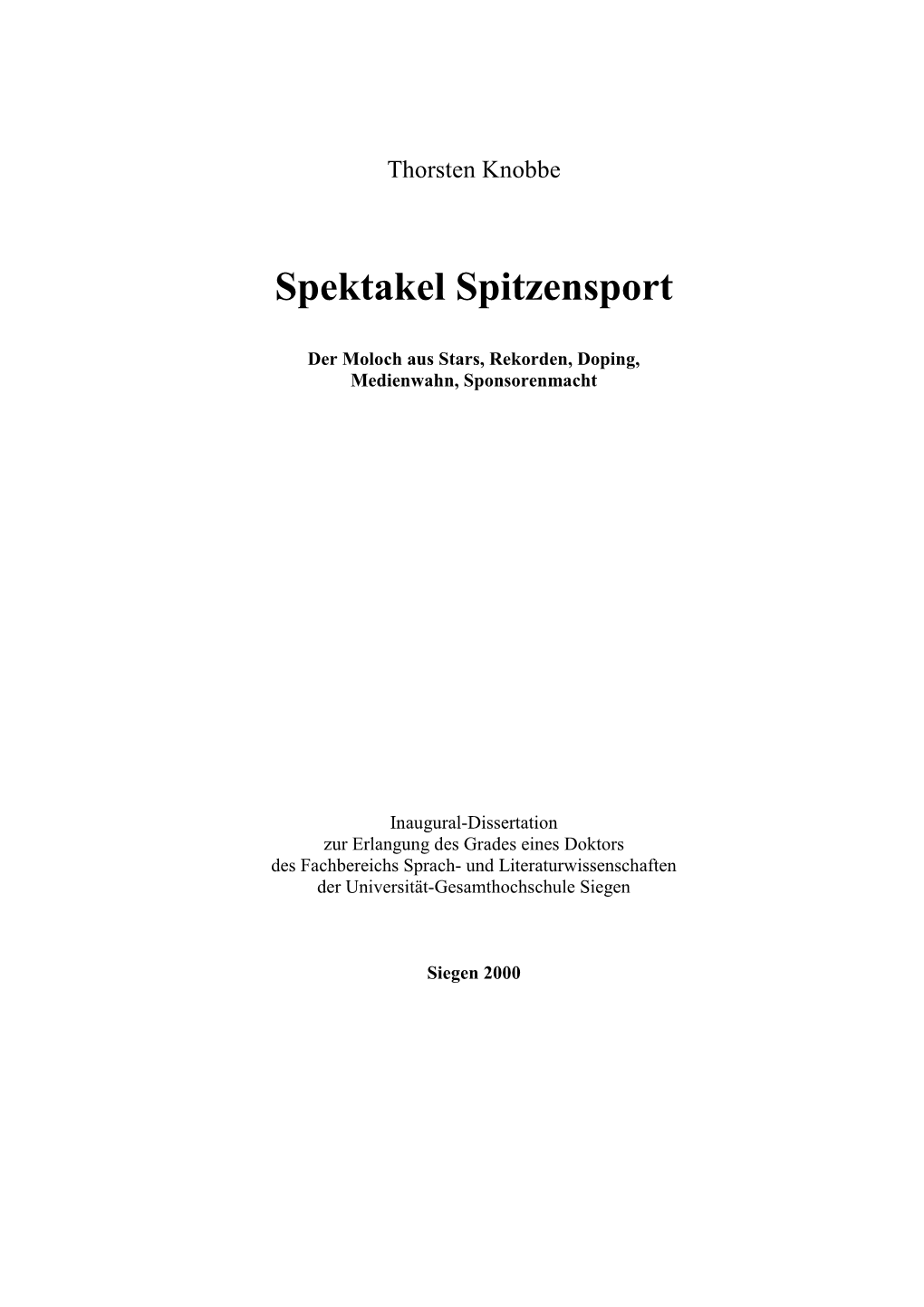 Spektakel Spitzensport