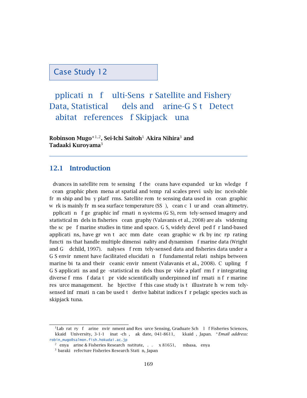 Case Study 12 Application of Multi-Sensor Satellite and Fishery