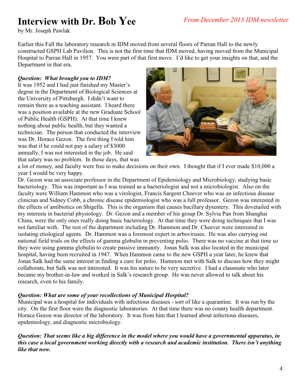 Interview with Dr. Bob Yee from December 2013 IDM Newsletter by Mr