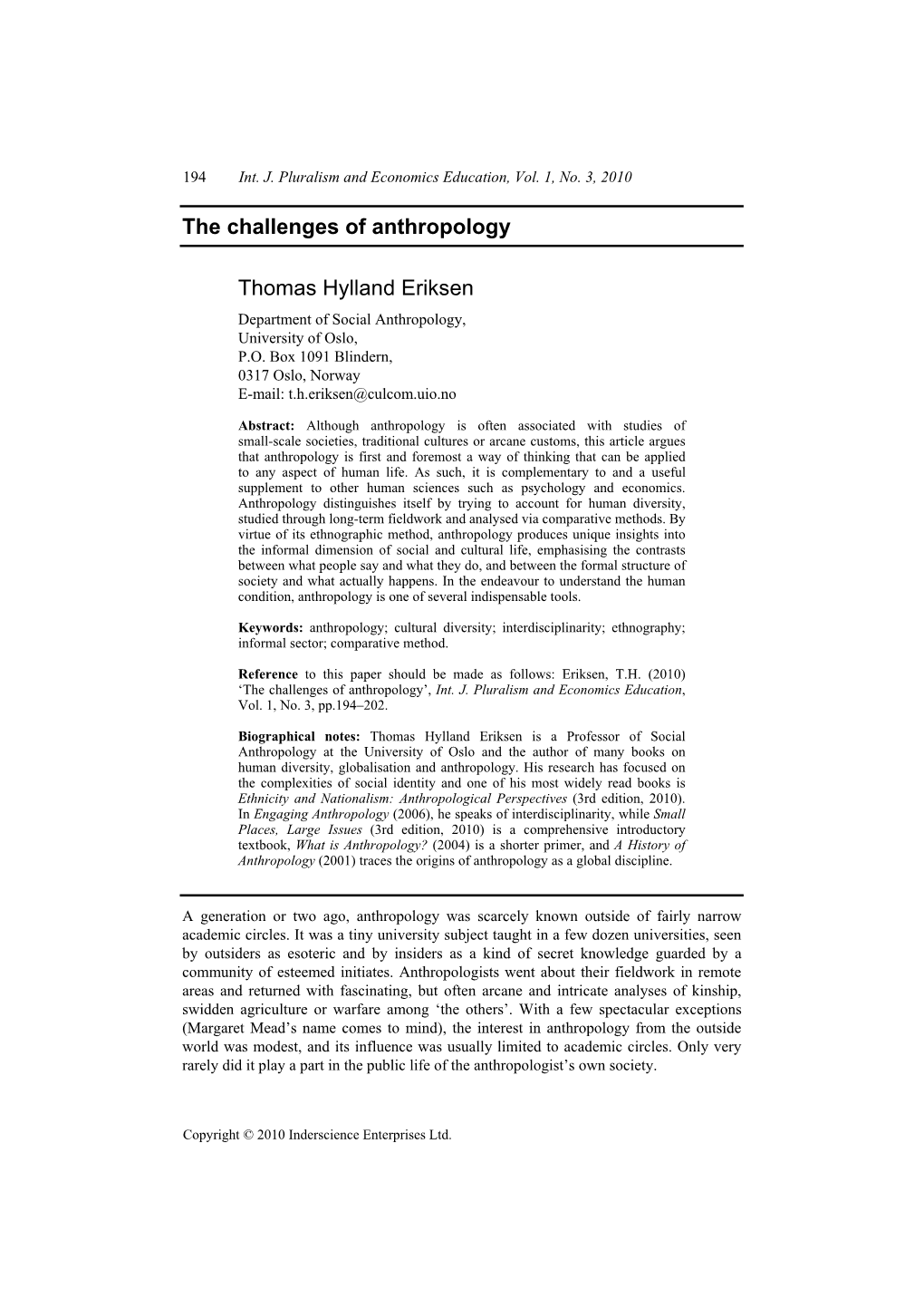 The Challenges of Anthropology Thomas Hylland Eriksen