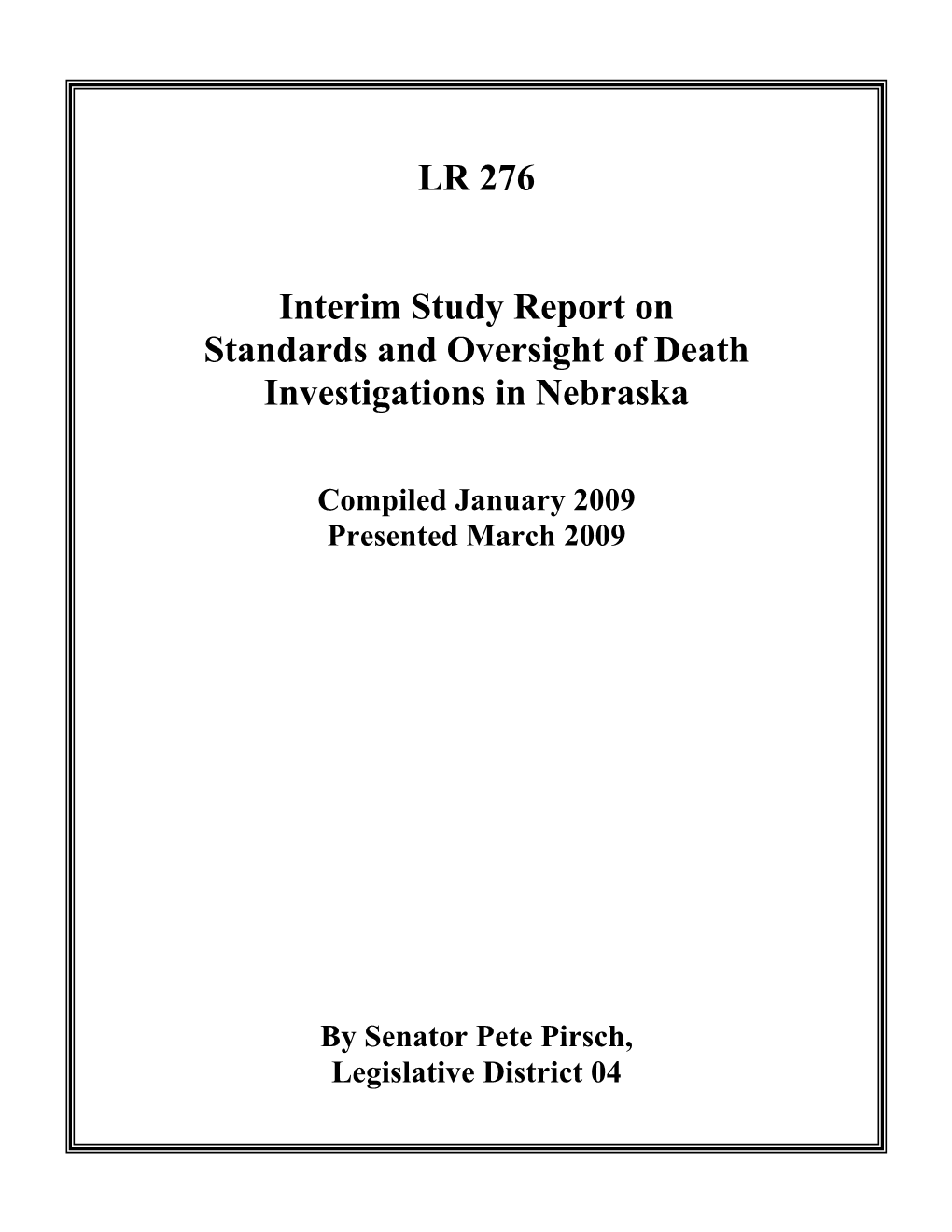 LR 276 Interim Study Report on Standards and Oversight of Death