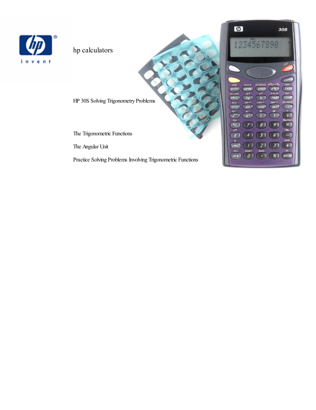 HP 30S Solving Trigonometry Problems the Trigonometric Functions the Angular Unit Practice Solving Problems Involving Trigonometric Functions