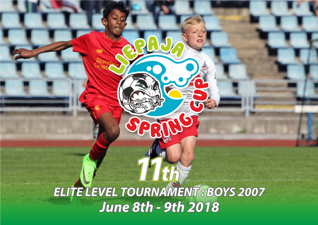June 8Th - 9Th 2018 LIEPAJA SPRING CUP 2018