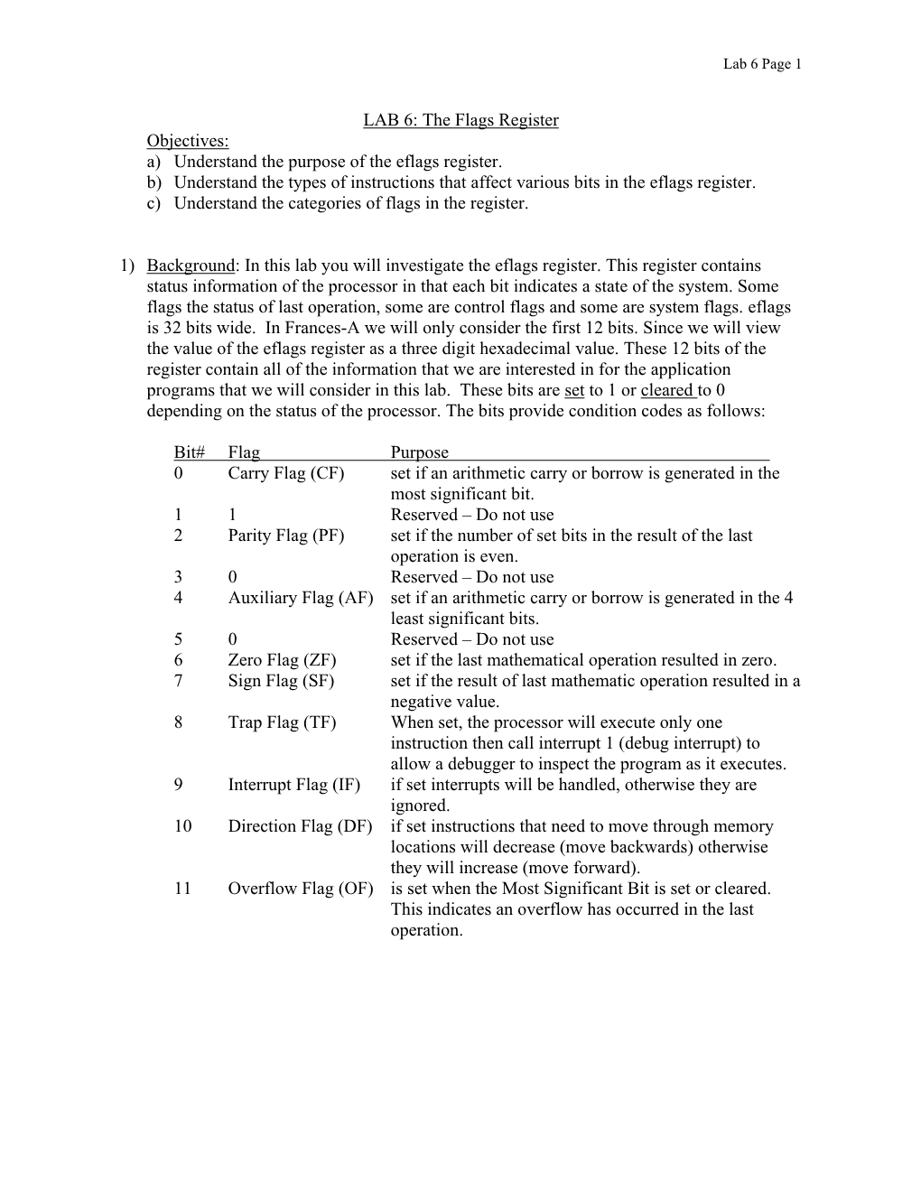 Flags Register Objectives: A) Understand the Purpose of the Eflags Register