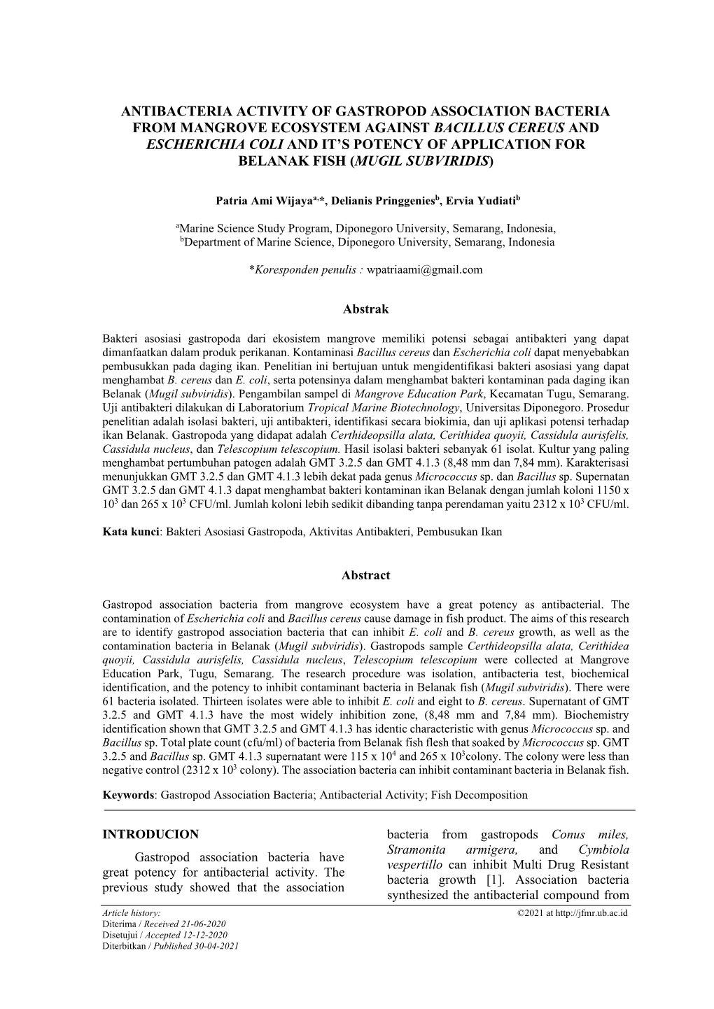 Antibacteria Activity of Gastropod Association Bacteria from Mangrove Ecosystem Against Bacillus Cereus and Escherichia Coli