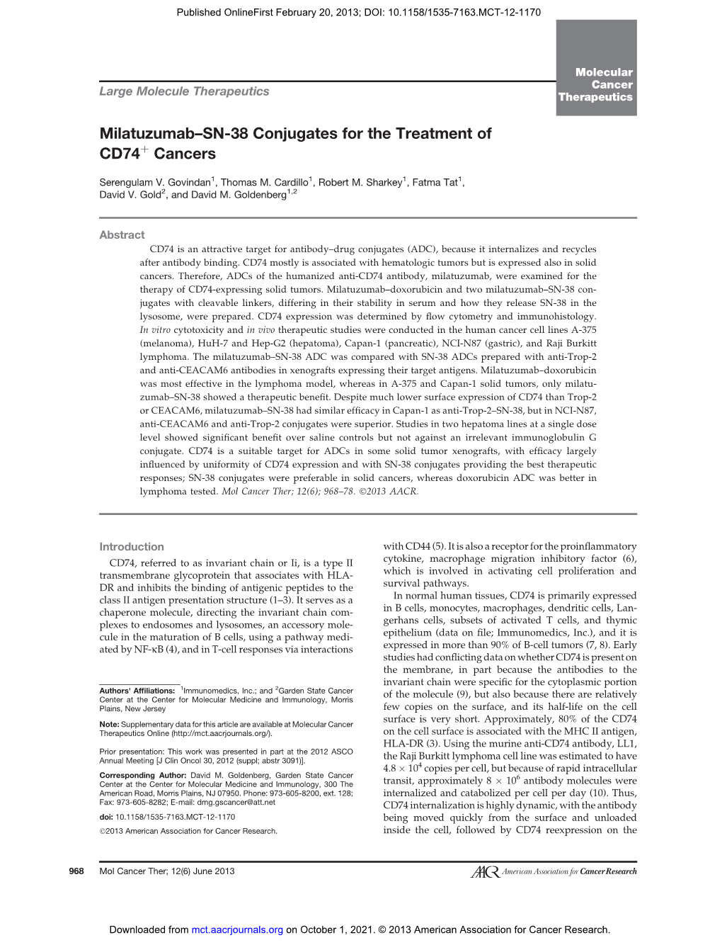 Milatuzumab–SN-38 Conjugates for the Treatment of Cd74þ Cancers
