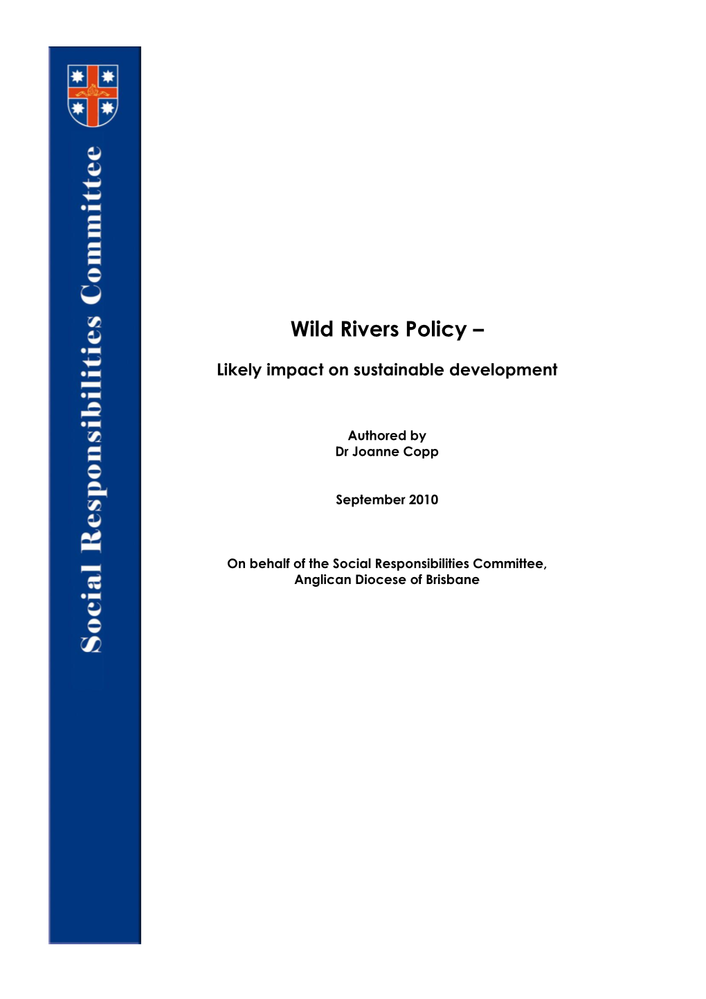 Wild Rivers Policy –