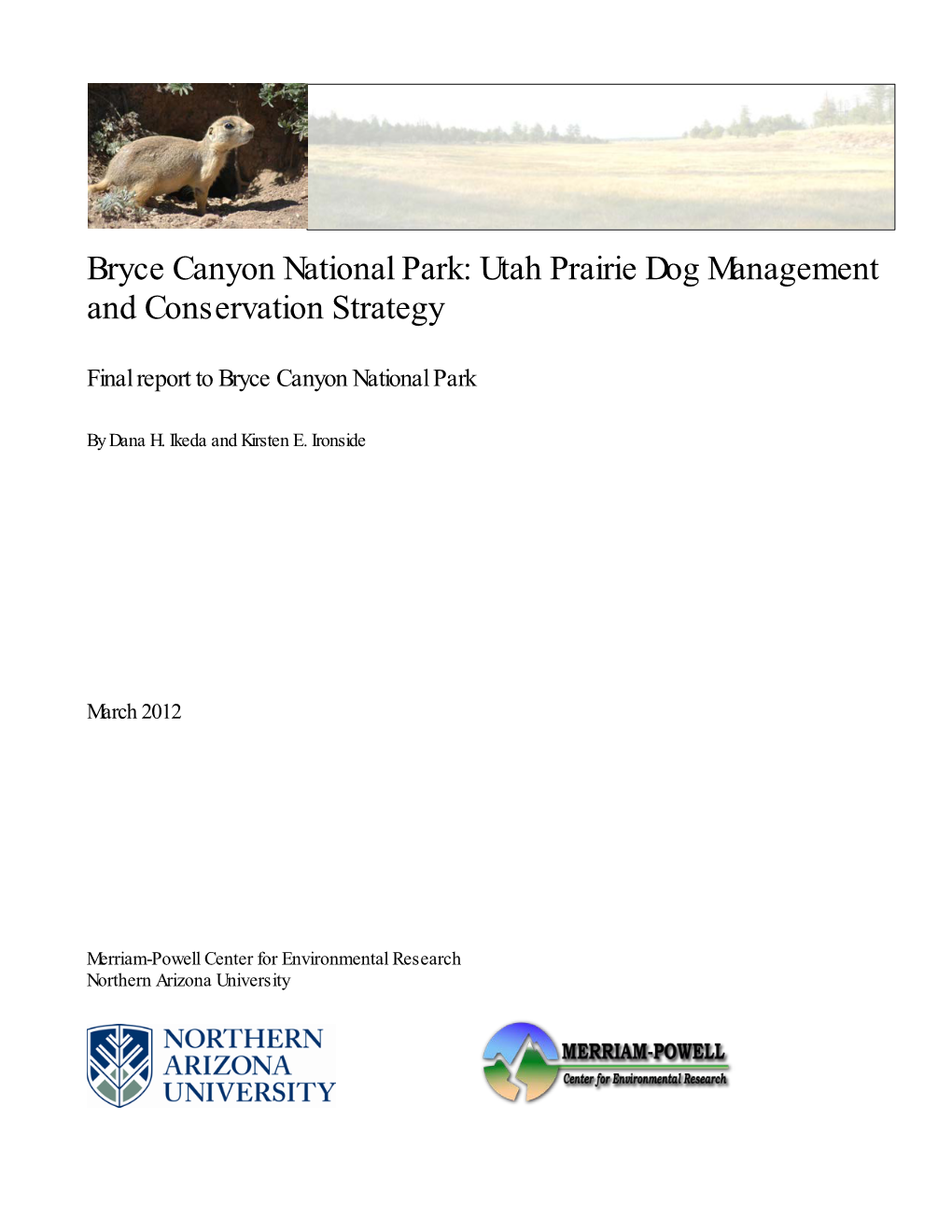 Bryce Canyon National Park: Utah Prairie Dog Management and Conservation Strategy