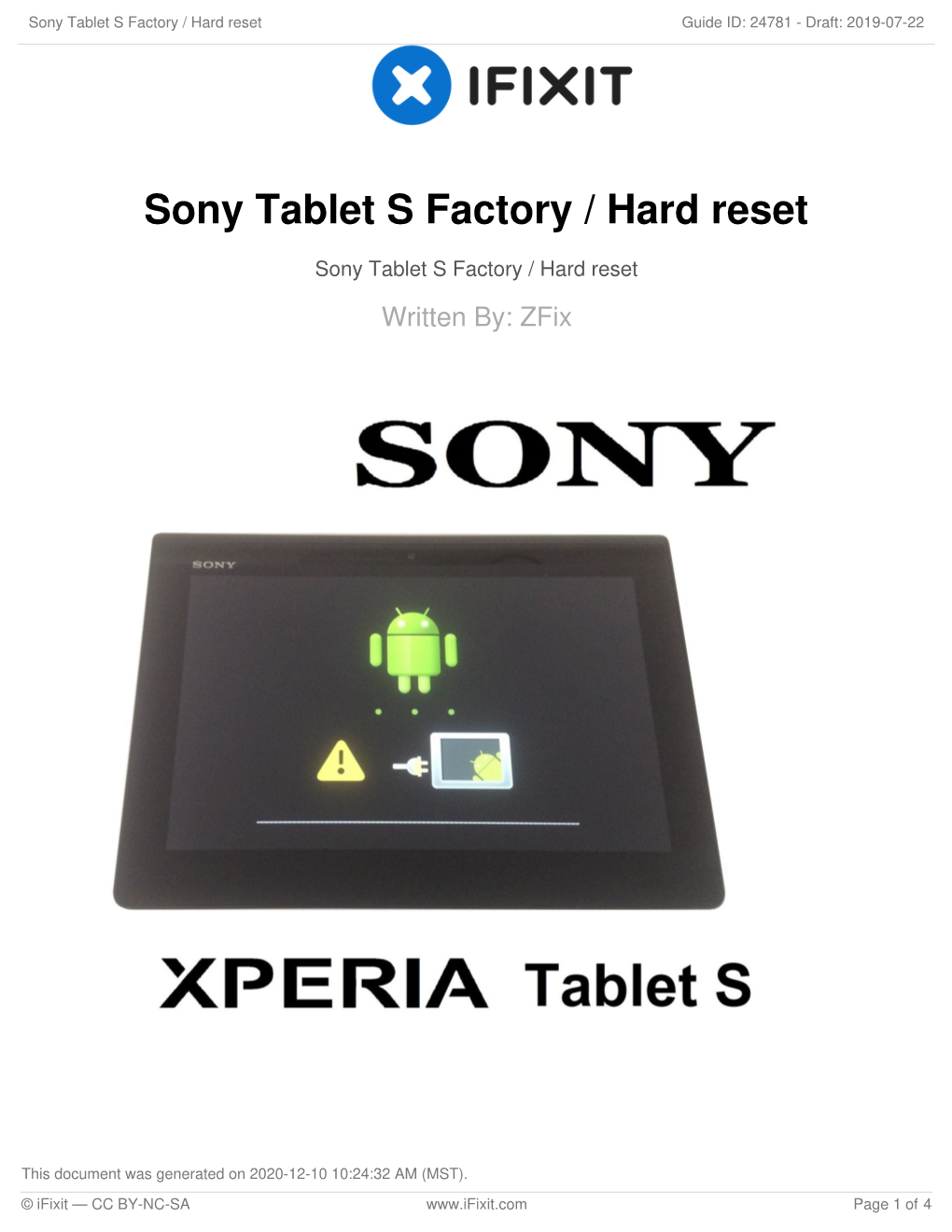 Sony Tablet S Factory / Hard Reset Guide ID: 24781 - Draft: 2019-07-22